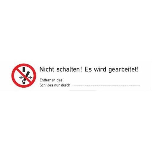 Cimco 182740 Warnaufkleber Nicht Schalten! Es wird gearbeitet! Folie 80x16mm Verpackungseinheit:1ST